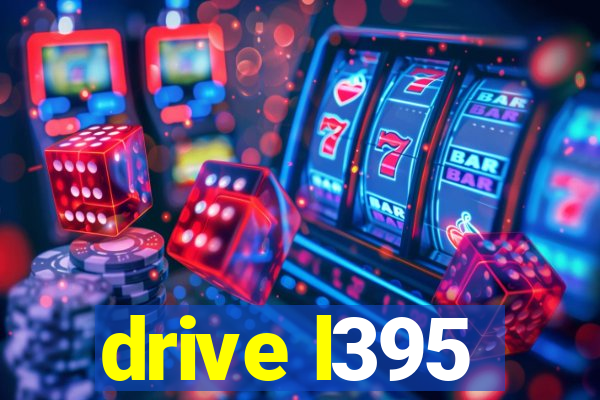 drive l395